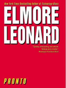 Pronto - Elmore Leonard