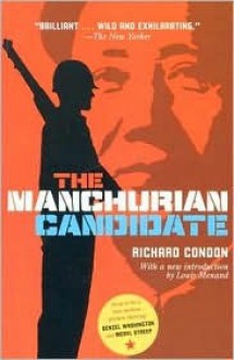 The Manchurian Canidate - Richard Condon