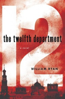 The Twelfth Department - William Ryan