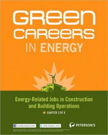 10 Green Jobs in Construction and Building - Peterson's, Peterson's