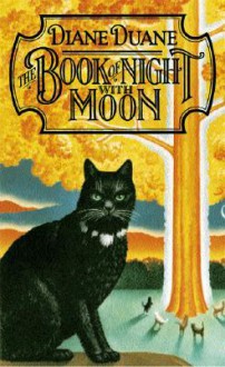 The Book of Night with Moon (Cat Wizards, #1) - Diane Duane