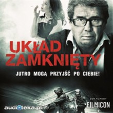 Układ Zamknięty - Marcin Ciszewski, Ryszard Bugajski