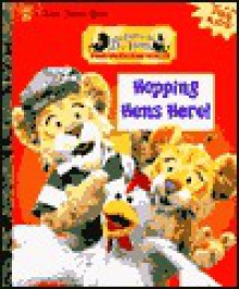 Hopping Hens Here! (Little Golden Book) - Louise Gikow