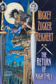 The Return of Nightfall - Mickey Zucker Reichert