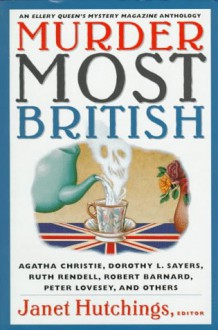 Murder Most British: Stories from Ellery Queen's Mystery Magazine - Janet Hutchings