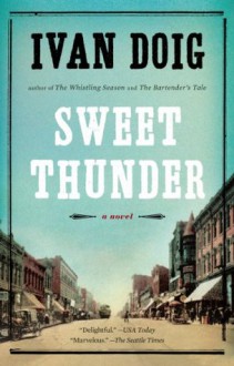 Sweet Thunder - Ivan Doig