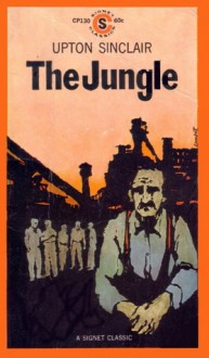 The Jungle - Upton Sinclair