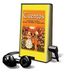 Cuentos [With Headphones] - Leo Tolstoy, Jacob Grimm, Horacio Quiroga