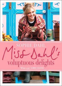 Miss Dahl's Voluptuous Delights. Photographs by Jan Baldwin - Sophie Dahl