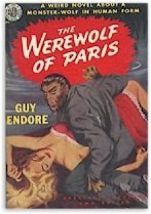 The Werewolf Of Paris - Guy Endore