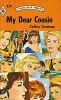 My Dear Cousin - Celine Conway