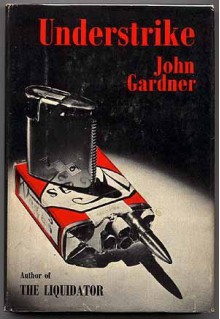 Understrike - John E. Gardner