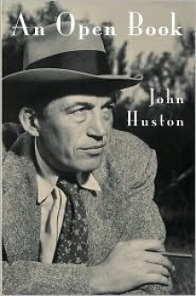 An Open Book - John Huston