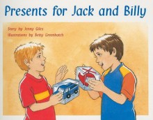 Presents for Jack and Billy - Jenny Giles, Betty Greenhatch