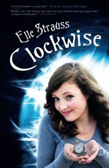 Clockwise - Elle Strauss