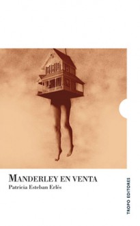 Manderley en venta - Patricia Esteban Erles