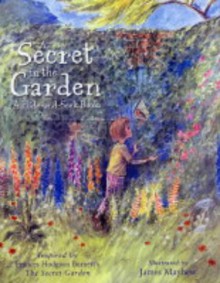 A Secret In The Garden - James Mayhew