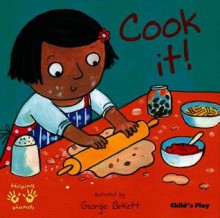 Cook It! - Georgie Birkett