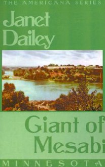 Giant of Mesabi (Minnesota, Americana, #23) - Janet Dailey