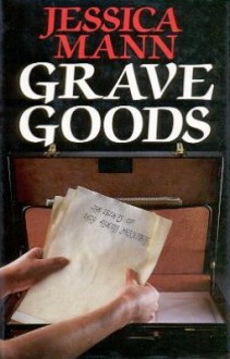 Grave Goods - Jessica Mann