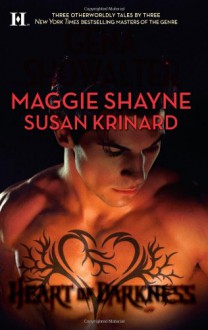 Heart of Darkness: The Darkest AngelLove Me to DeathLady of the Nile - 'Gena Showalter', 'Maggie Shayne', 'Susan Krinard'