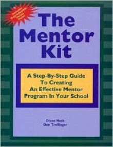 The Mentor Kit - Diane Nash, Don Treffinger