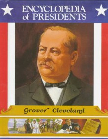 Grover Cleveland - Zachary Kent