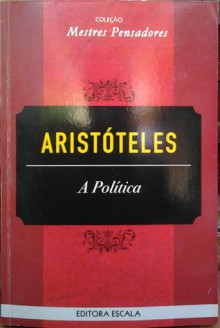 A Politica - Aristotle