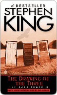 The Drawing of the Three - Stephen King