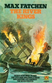 The River Kings - Max Fatchen