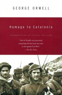 Homage to Catalonia - George Orwell