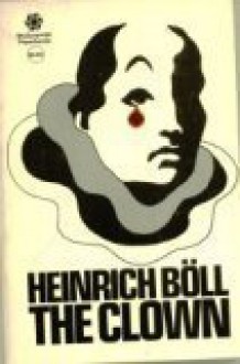 The Clown - Heinrich Böll, Leila Vennewitz