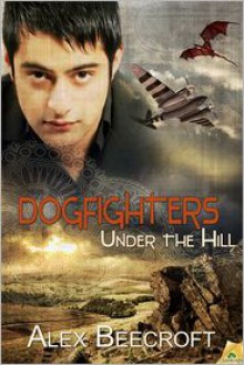 Dogfighters - Alex Beecroft