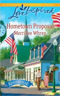 Hometown Proposal - Merrillee Whren