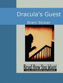 Dracula's Guest - Bram Stoker