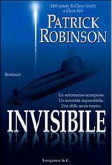 Invisibile - Patrick Robinson