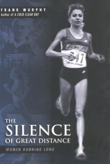 The Silence of Great Distance - Frank Murphy