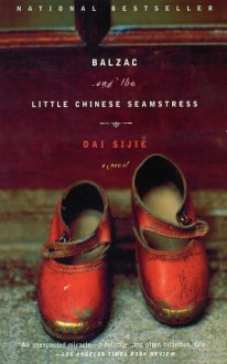 Balzac And The Little Chinese Seamstress - Sijie Dai