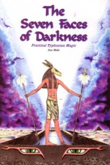 The Seven Faces of Darkness - Don Webb, Dob Webb