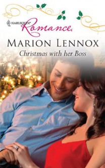 Christmas with Her Boss - Marion Lennox