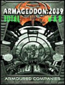 Armageddon 2089 - Armoured Companies - Matthew Sprange, Scott Clark