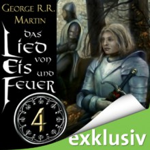 Das Lied von Eis und Feuer 4 - George R.R. Martin, Reinhard Kuhnert