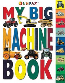 My Big Machine Book - Fun Fax