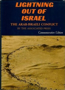 Lightning Out Of Israel: The Arab-Israeli Conflict - Associated Press, Hugh A. Mulligan