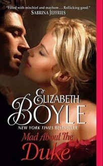 Mad About the Duke - Elizabeth Boyle