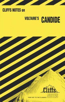 Cliffsnotes on Voltaire's Candide - James K. Lowers