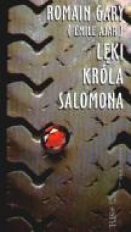 Lęki króla Salomona - Romain Gary