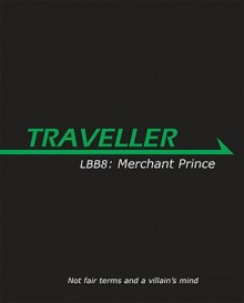 Lbb 8: Merchant Prince - Bryan Steele