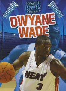 Dwyane Wade - Jason Glaser