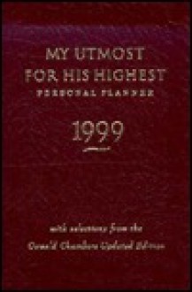 My Utmost for His Highest 1999 Planner - Oswald Chambers